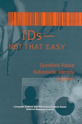 IDs -- Not That Easy Questions About Nationwide Identity Systems