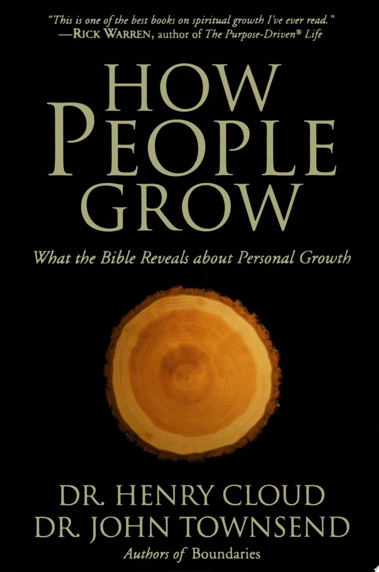 How People Grow What the Bible Reveals About Personal Growth