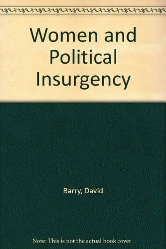 Women and Political Insurgency France in the Mid-nineteenth Century