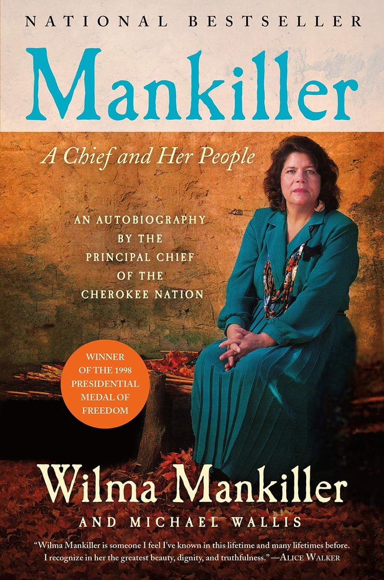 Mankiller A Chief and Her People