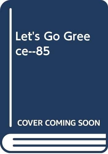 Let's Go Greece, 1985