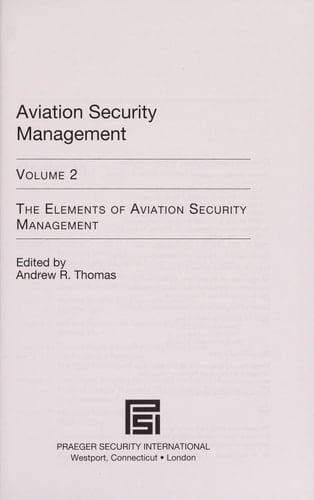 Aviation Security Management: Perspectives on aviation security management