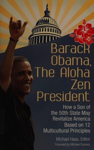 Barack Obama, The Aloha Zen President