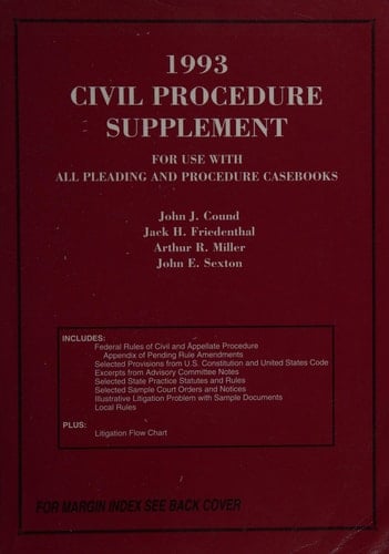 Civil Procedure Supplement for Use with All Pleading and Procedure Casebooks, 1993