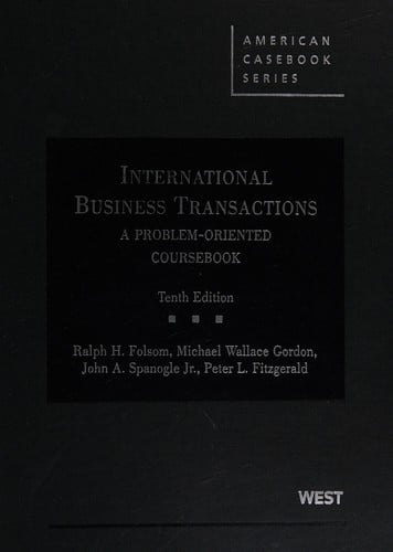 International business transactions: a problem-oriented coursebook