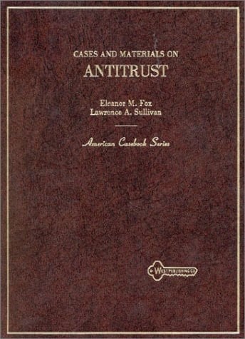Cases and Materials on Antitrust (American Casebook Series)
