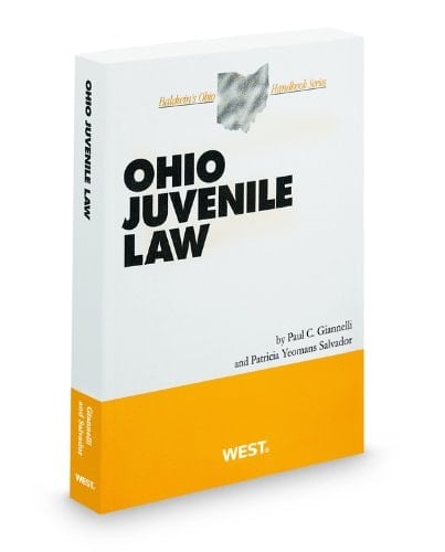 Ohio Juvenile Law, 2011 ed. (Baldwin's Ohio Handbook Series)