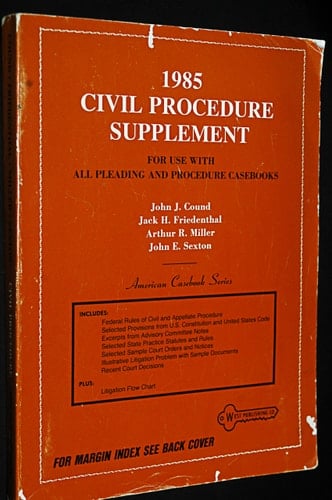 Civil Procedure Supplement for Use with All Pleading and Procedure Casebooks