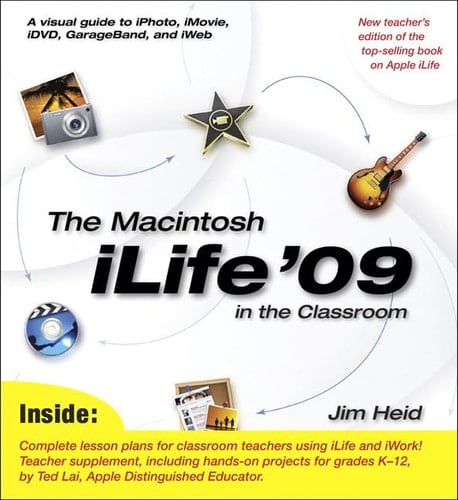 The Macintosh ILife '09 in the Classroom