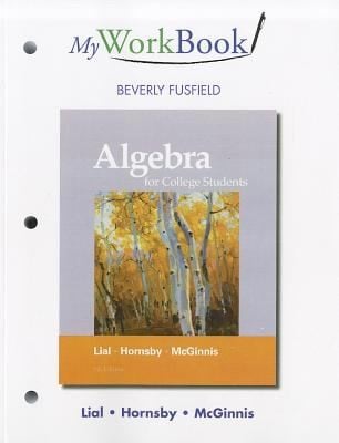 Algebra For College Students Myworkbook