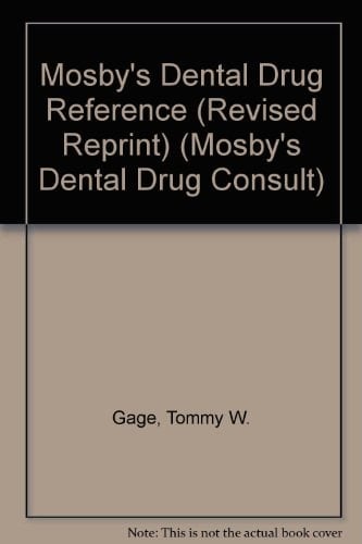 Mosby's Dental Drug Reference