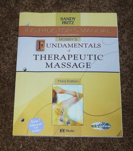 Mosby's Fundamentals of Therapeutic Massage