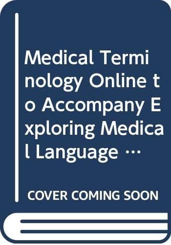 Medical Terminology Online to Accompany Exploring Medical Language with Mosby Dictionary