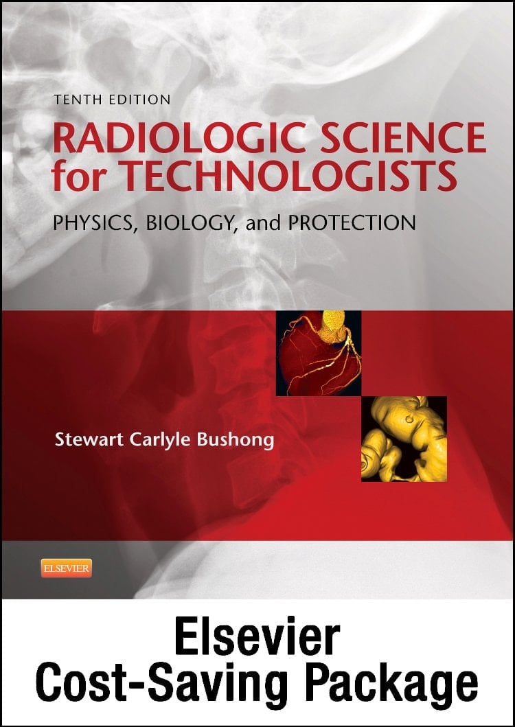 Radiologic Science for Technologists - Text and Elsevier Adaptive Learning Package