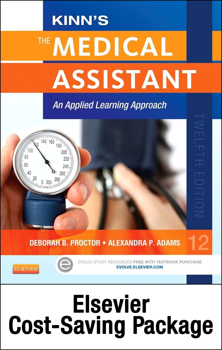 Kinn's the Medical Assistant - Text and Elsevier Adaptive Learning and Elsevier Adaptive Quizzing Package