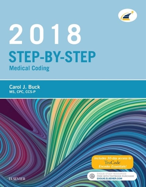 Step-By-Step Medical Coding, 2018 Edition