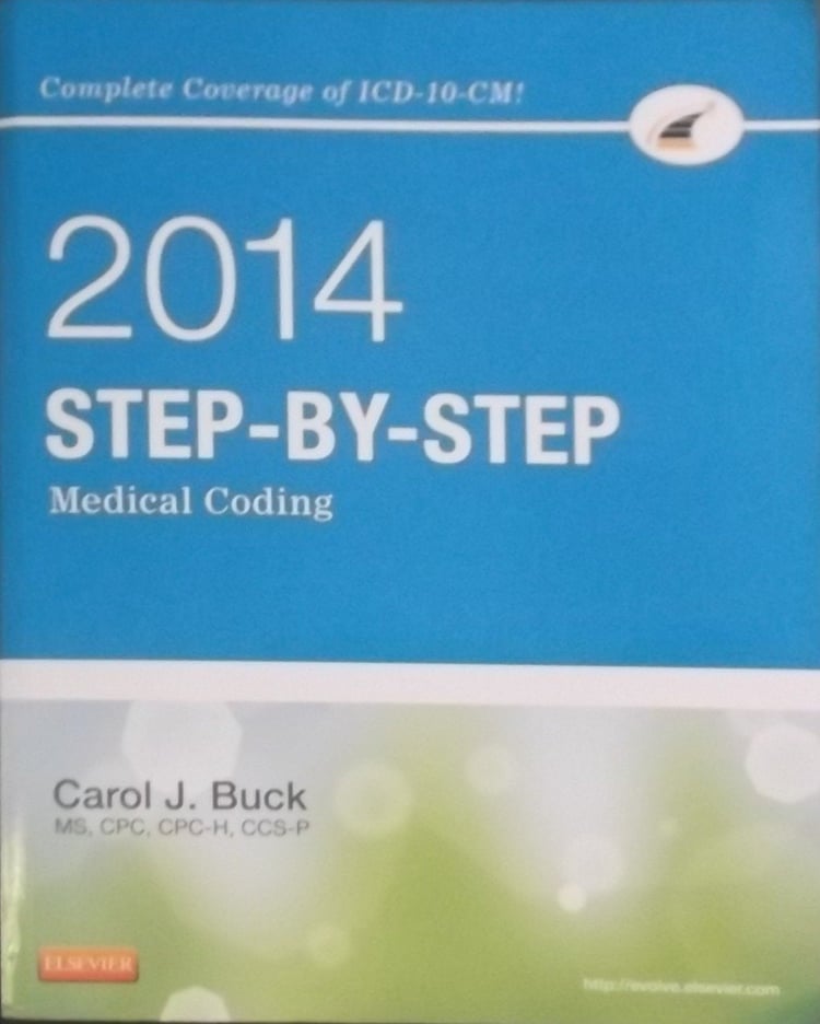 Step-By-Step Medical Coding, 2017 Edition