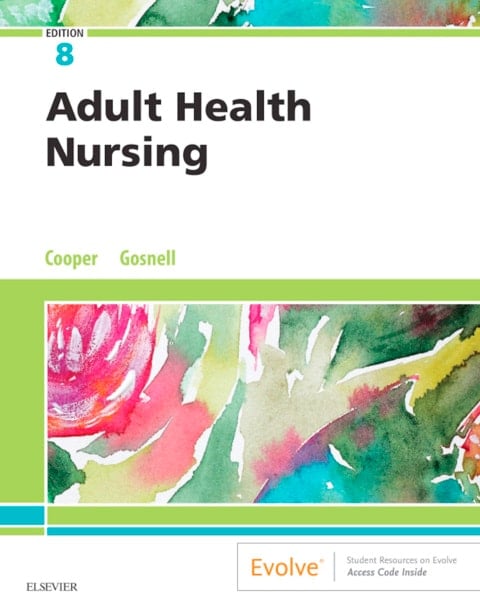 Adult Health Nursing Elsevier eBook on VitalSource