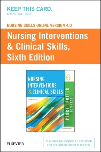 Nursing Skills Online Version 4.0 for Nursing Interventions & Clinical Skills Access Code