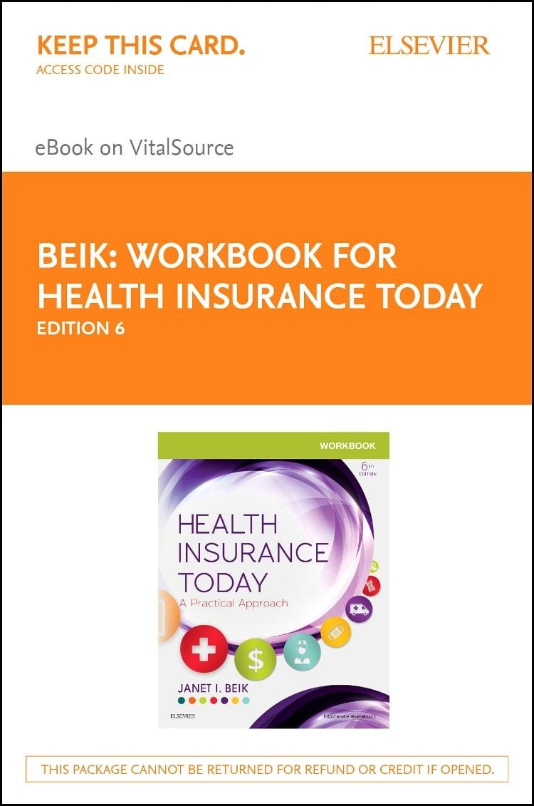Workbook for Health Insurance Today - Elsevier eBook on VitalSource (Retail Access Card): Workbook for Health Insurance Today - Elsevier eBook on VitalSource (Retail Access Card)