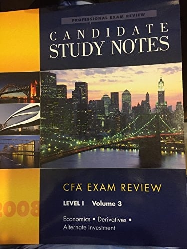 Cfa Candidate Study Notes, Lev1, Vol3-Econ/Derivative/Alt Inv