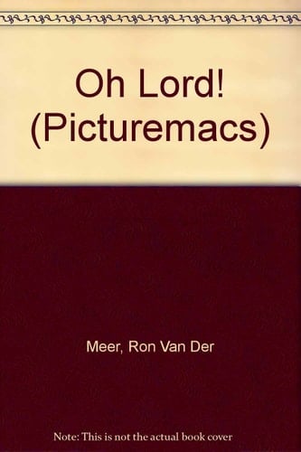 Oh Lord!