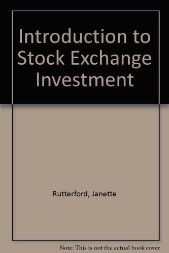 Introduction to Stock Exchange Investment