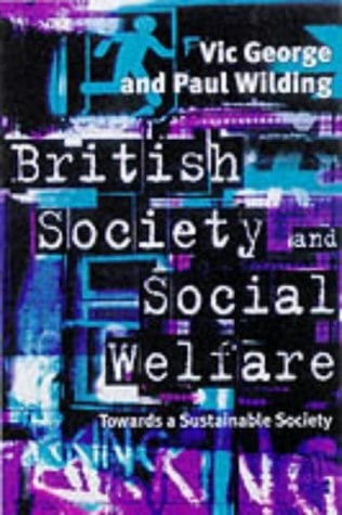British Society and Social Welfare Towards a Sustainable Society