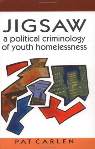 Jigsaw A Political Criminology of Youth Homelessness