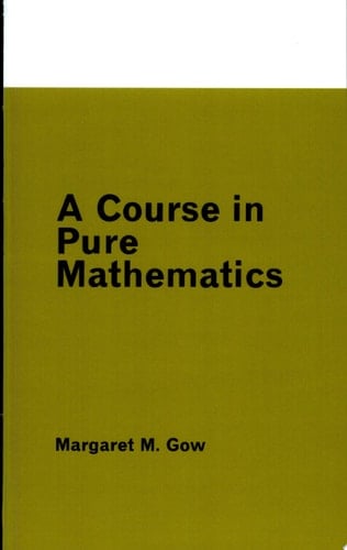 A Course in Pure Mathematics