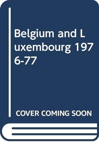 Fodor's Belgium and Luxembourg 1976/77