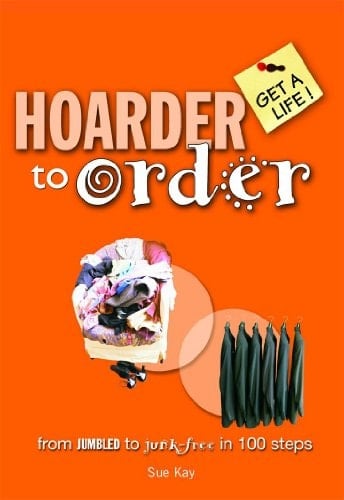 Get a Life Hoarder to Order