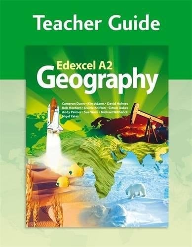 Edexcel A2 Geography Teacher Guide