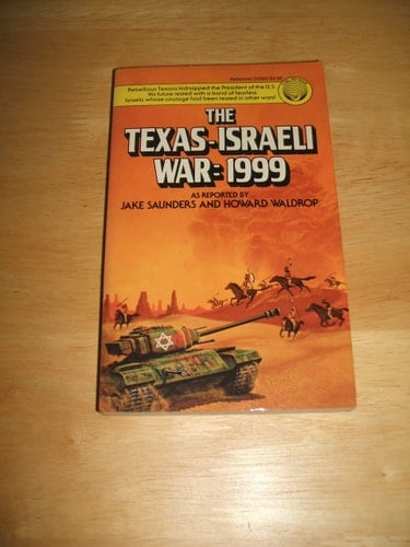 The Texas-Israeli War 1999