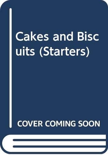 Cakes and Biscuits