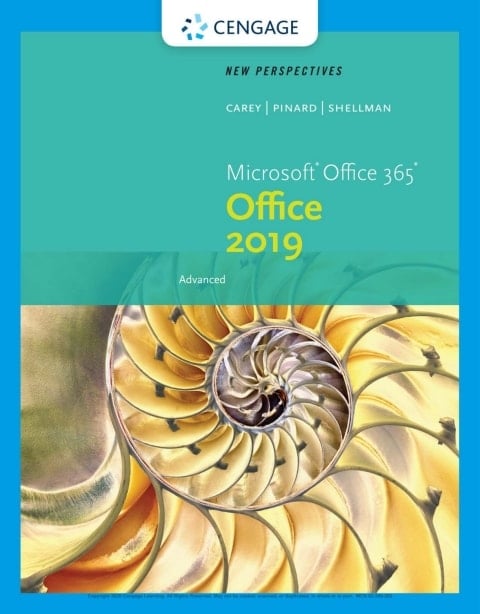 New Perspectives Microsoft Office 365 & Office 2019 Advanced (MindTap Course List)