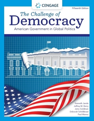 The Challenge of Democracy: American Government in Global Politics