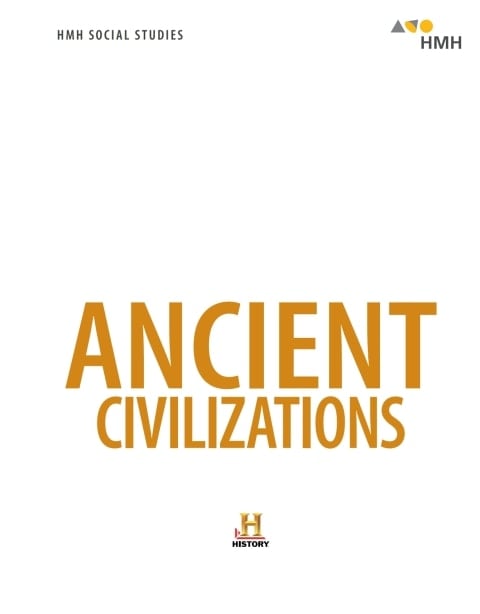 HMH Social Studies: Ancient Civilizations