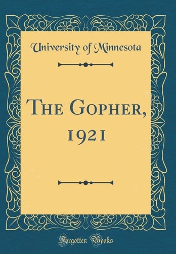 The Gopher, 1921 (Classic Reprint)