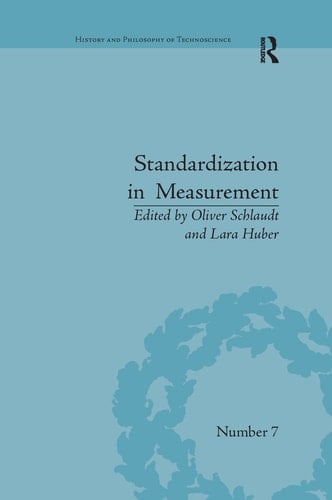 Standardization in Measurement Philosophical, Historical and Sociological Issues