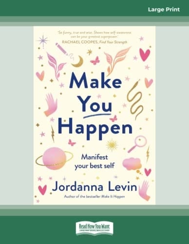 Make You Happen Manifest Your Best Self