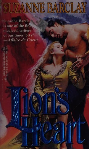 Lion'S Heart (Harlequin Historical, No 252)