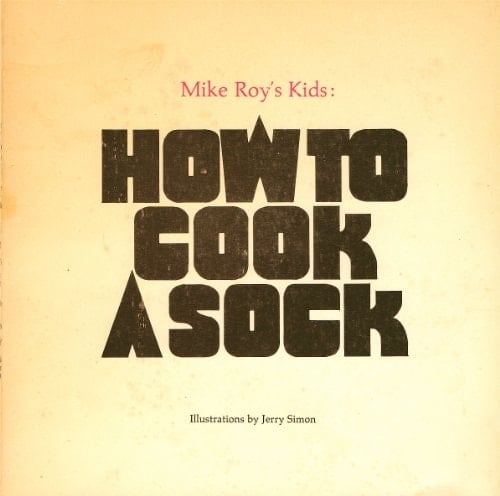 How To Cook a Sock