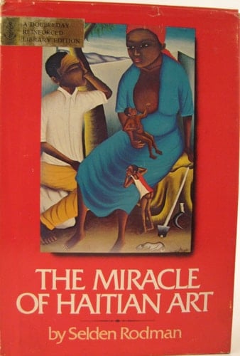The Miracle of Haitian Art (History)