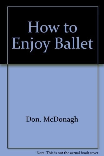 How to enjoy ballet