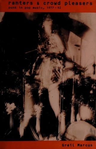 Ranters & Crowd Pleasers: Punk in Pop Music, 1977-92