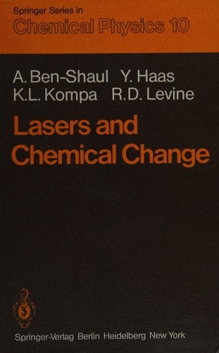 Lasers and Chemical Change (Springer Series in Chemical Physics)