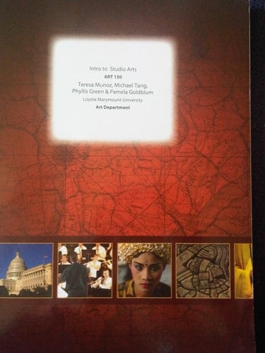 Intro to Studio Arts (Custom for Loyola Marymount University ART 150)