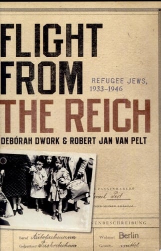 Flight from the Reich Refugee Jews, 1933-1946