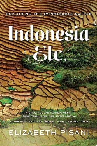 Indonesia, Etc.